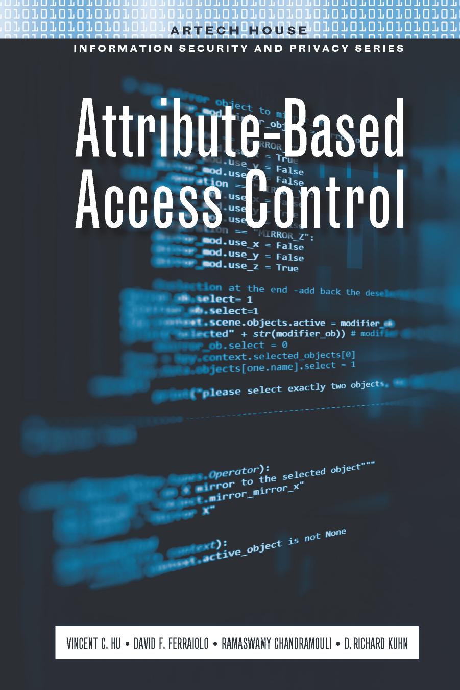 Attribute-Based Access Control (Artech House Information Security and Privacy) by Unknow