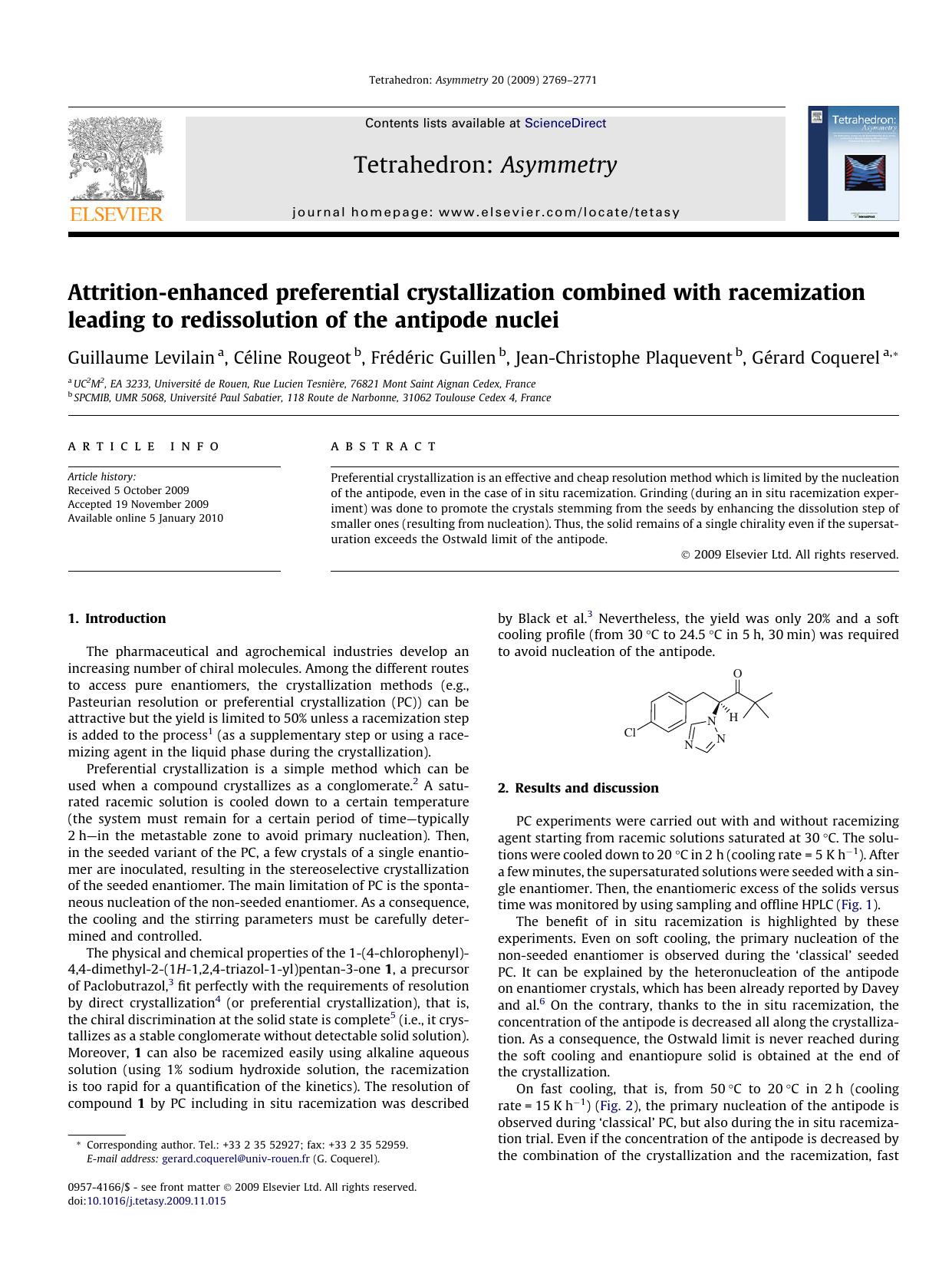 Attrition-enhanced preferential crystallization combined with racemization leading to redissolution of the antipode nuclei by unknow