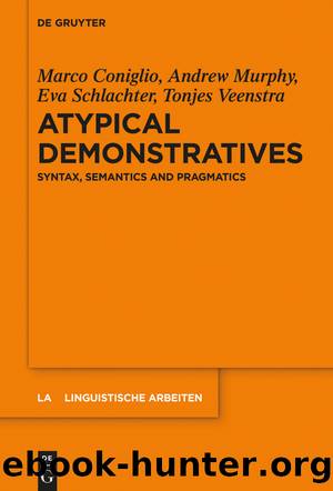 Atypical Demonstratives by Walter de Gruyter