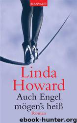 Auch Engel Moegens Heiss by Linda Howard