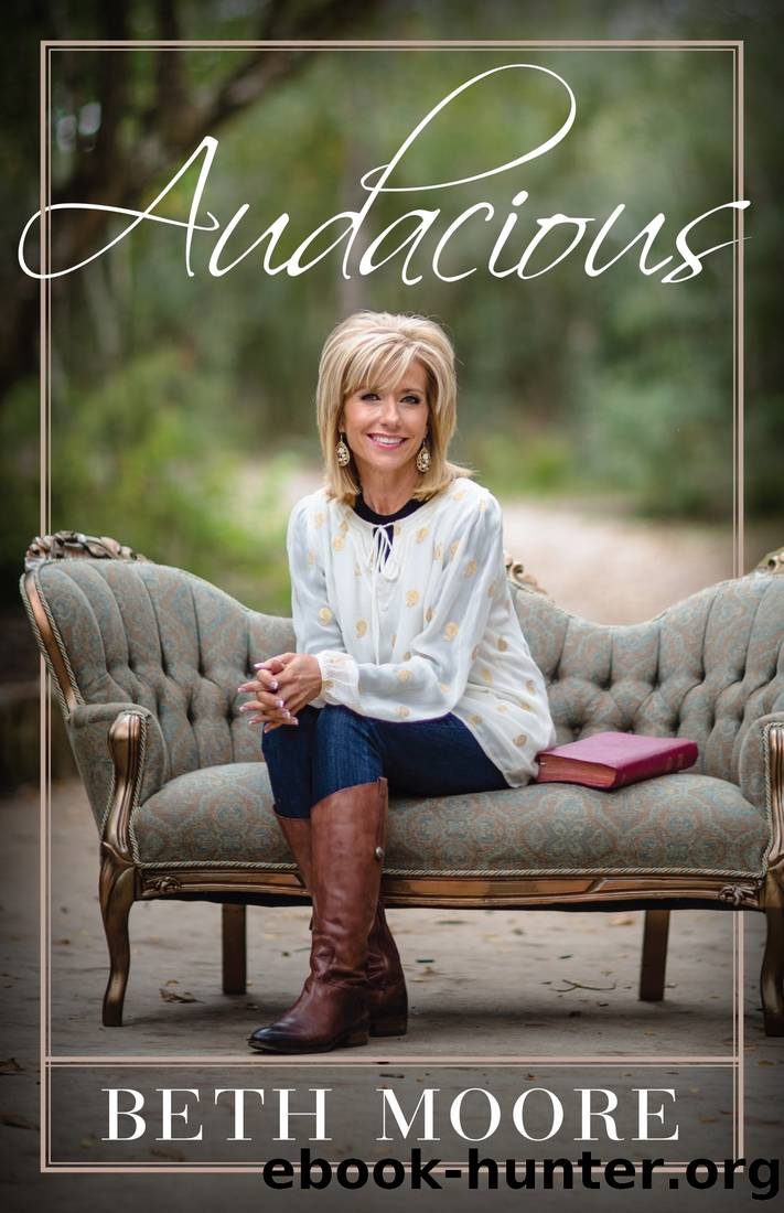 Audacious by Beth Moore