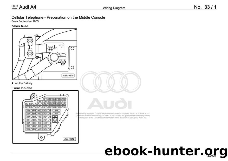Audi A4 (B78E) Wiring - 033 - Cellular Telephone - Preparation on the Middle Console - Free by Preparation on the Middle Console