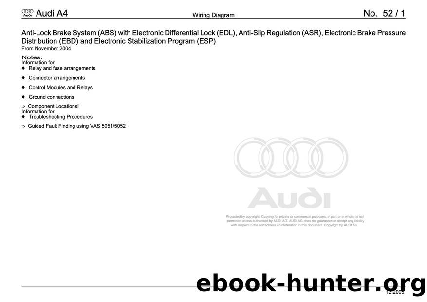 Audi A4 (B78E) Wiring - 052 - Anti-Lock Brake System (ABS) and Electronic Stabilization Program (ESP) - Free by Anti-Lock Brake System (ABS) & Electronic Stabilization Program (ESP)