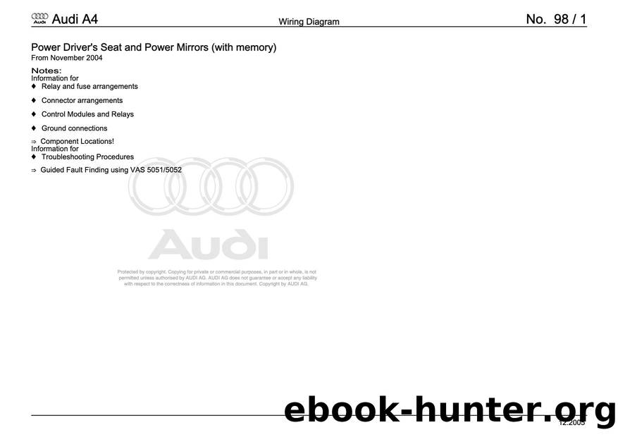Audi A4 (B78E) Wiring - 098 - Power Driver's Seat and Power Mirrors (with memory) - Free by Power Driver's Seat & Power Mirrors (with memory)