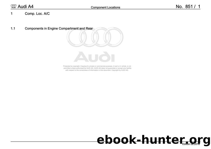 Audi A4 (B78E) Wiring - Component Locations: AC - Free by Component Locations A C