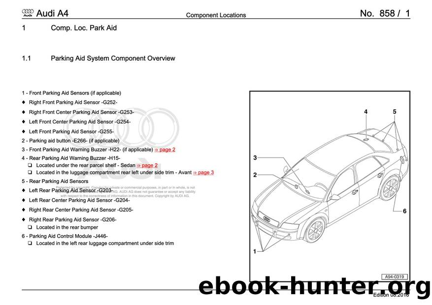Audi A4 (B78E) Wiring - Component Locations: Park Aid - Free by Component Locations Park Aid
