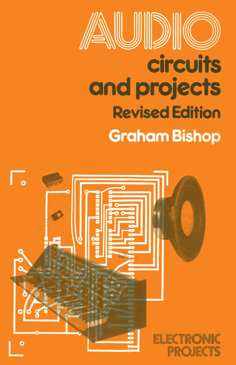 Audio Circuits and Projects by Graham Bishop (auth.)