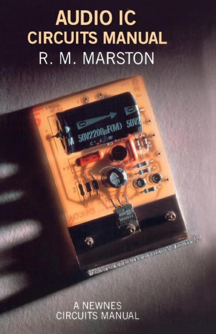 Audio IC Circuits Manual by Marston R.M