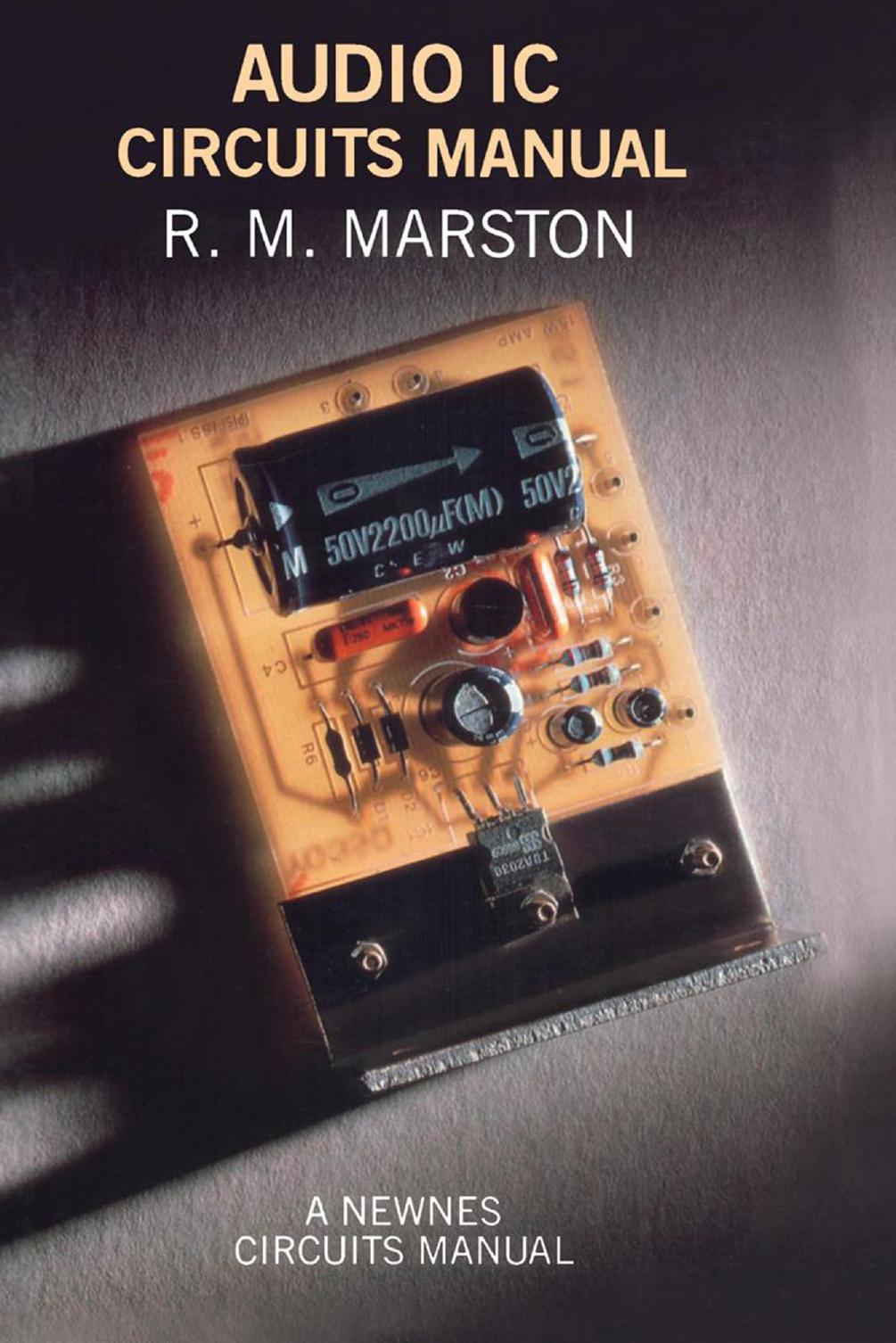 Audio Ic Circuits Manual by R. M. Marston