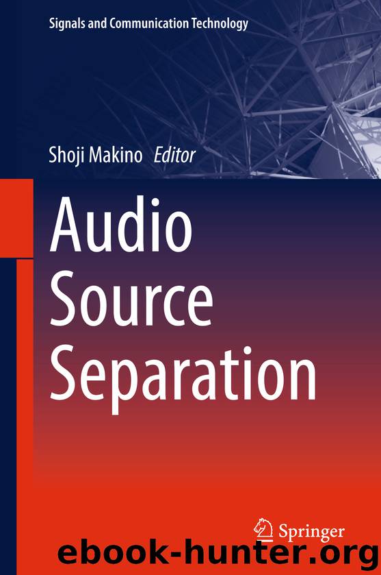 Audio Source Separation by Shoji Makino