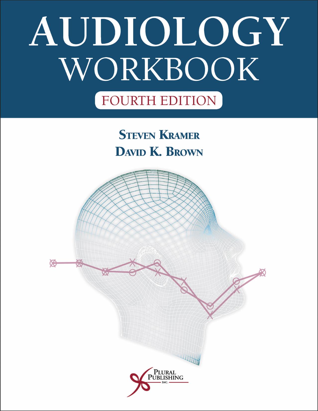 Audiology workbook by Steven J. Kramer