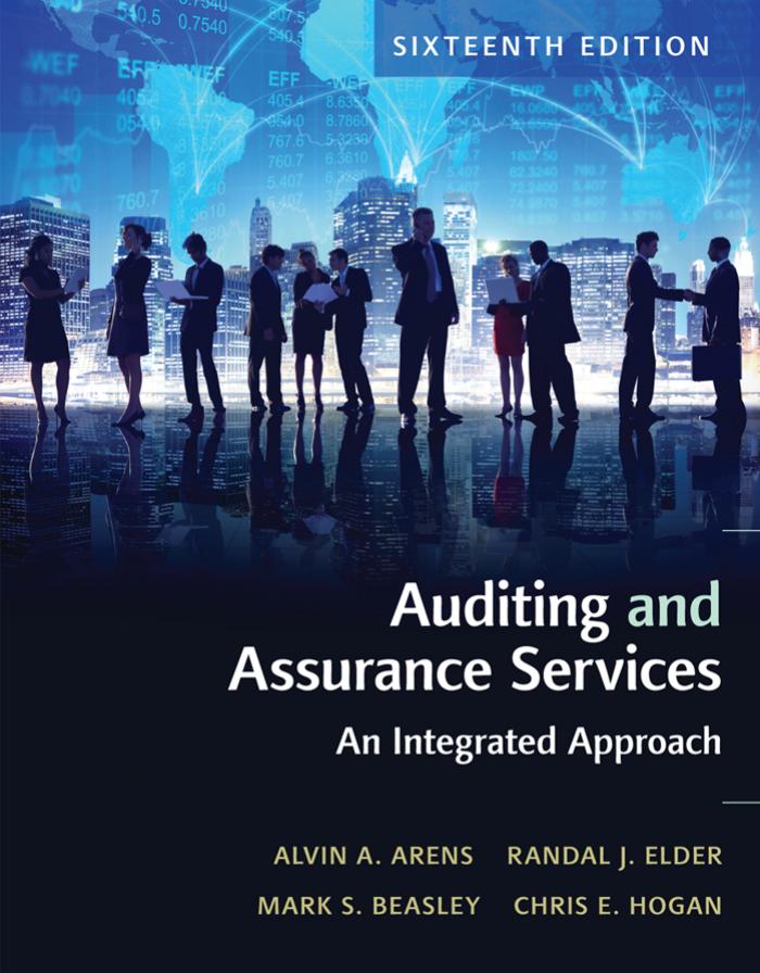 Auditing and Assurance Services by Alvin A. Arens Randal J. Elder Mark S. Beasley Chris E. Hogan