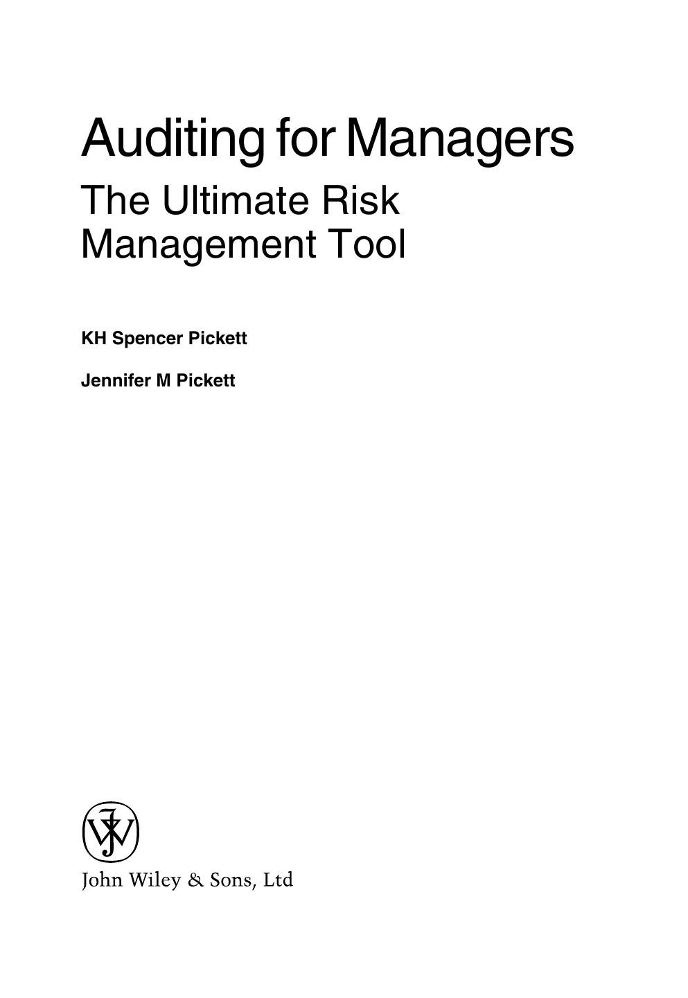 Auditing for Managers: The Ultimate Risk Management Tool by Unknow
