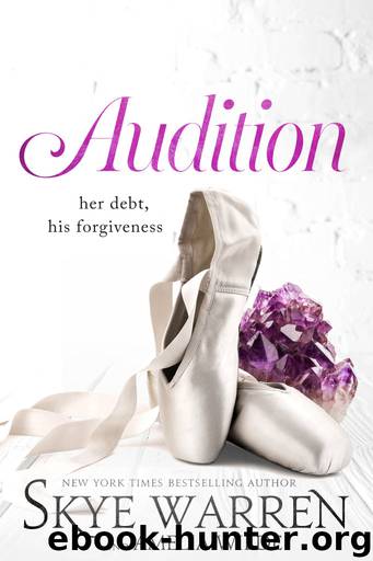 Audition by Skye Warren