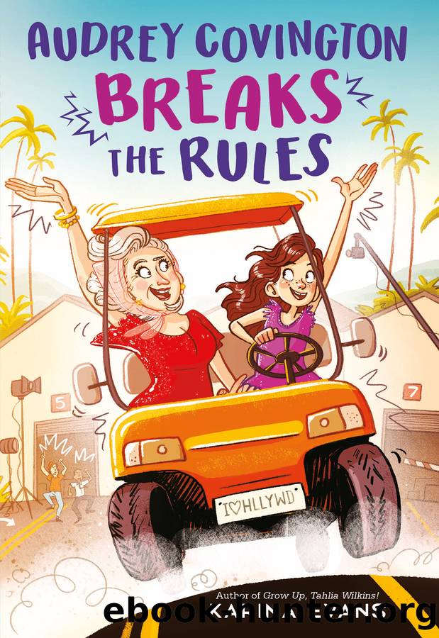 Audrey Covington Breaks the Rules by Karina Evans