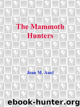 Auel, Jean M. - Earth's Children 03 by The Mammoth Hunters