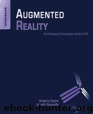 Augmented Reality by Gregory Kipper & Joseph Rampolla