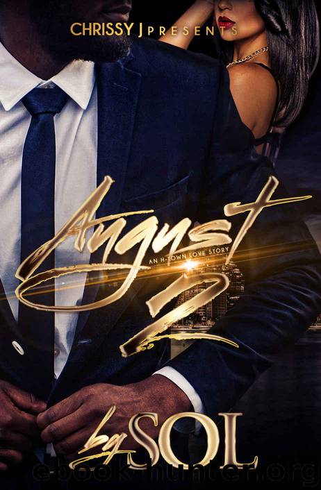 August 2: An H-Town Love Story by Sol