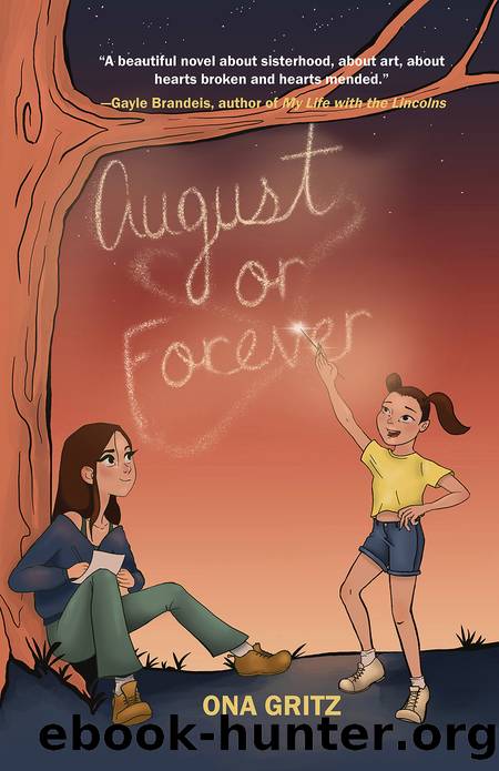 August or Forever by Ona Gritz