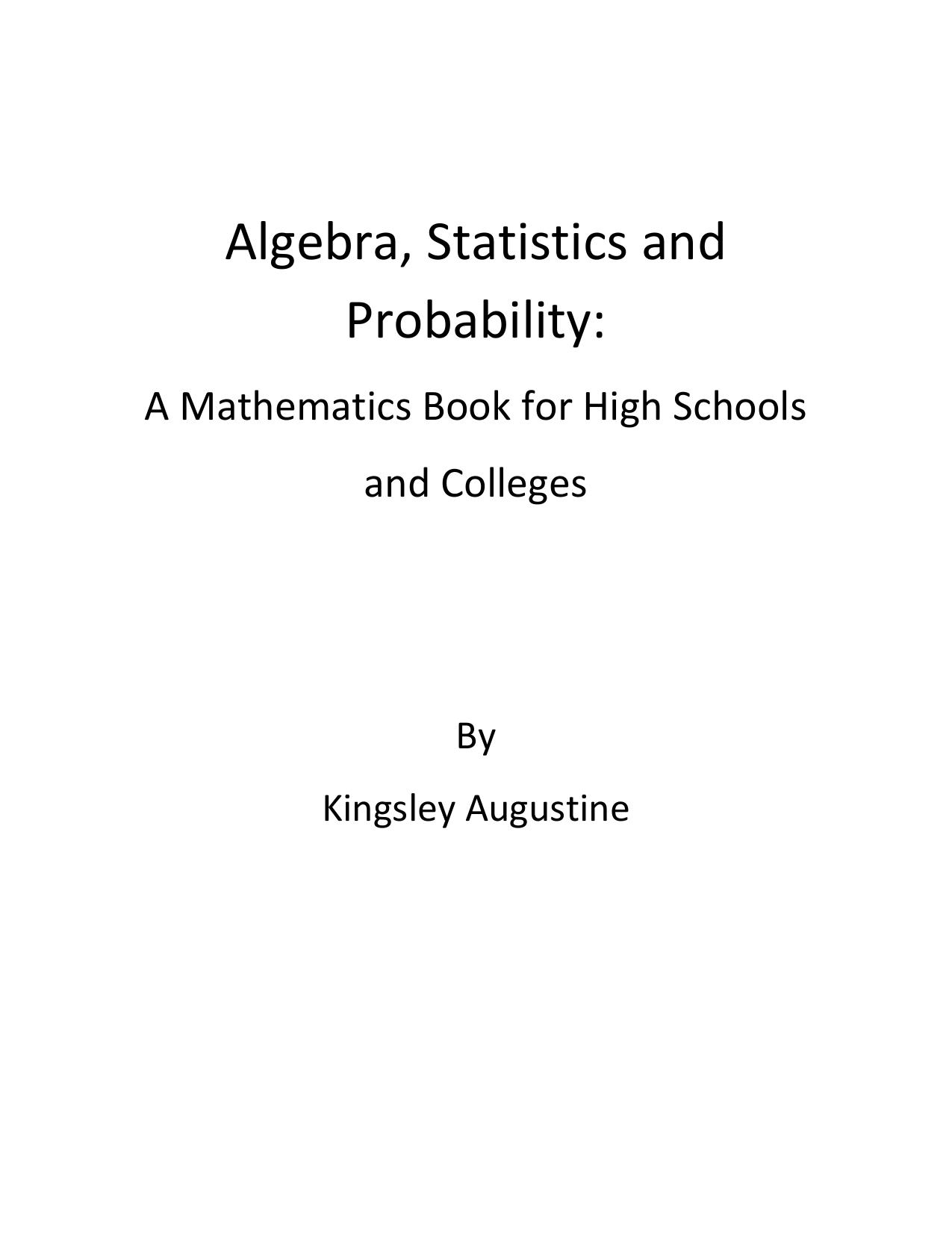 Augustine K. Algebra, Statistics and Probability...2020 by KINGSLEY