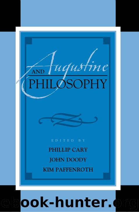 Augustine and Philosophy by Cary Phillip; Doody John; Paffenroth Kim & John Doody & Kim Paffenroth