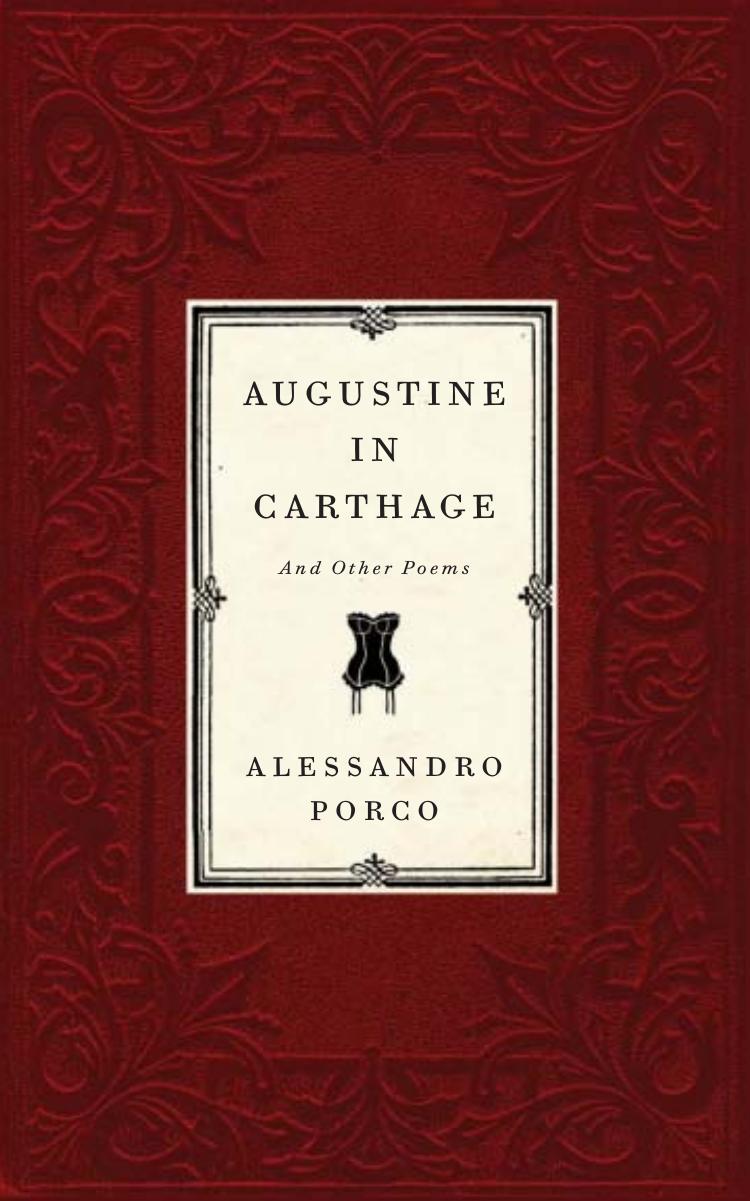 Augustine in Carthage and Other Poems by Alessandro Porco
