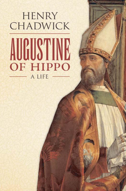 Augustine of Hippo: A Biography (New Edition, with an Epilogue) by Henry Chadwick