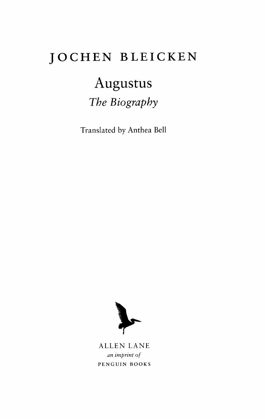 Augustus: The Biography by Jochen Bleicken