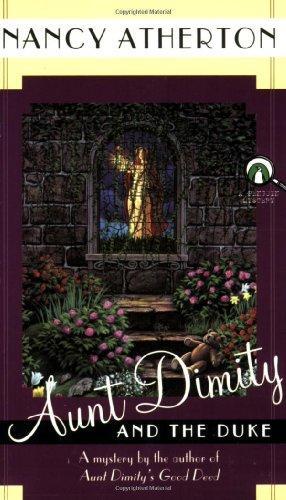 Aunt Dimity and the Duke by Nancy Atherton