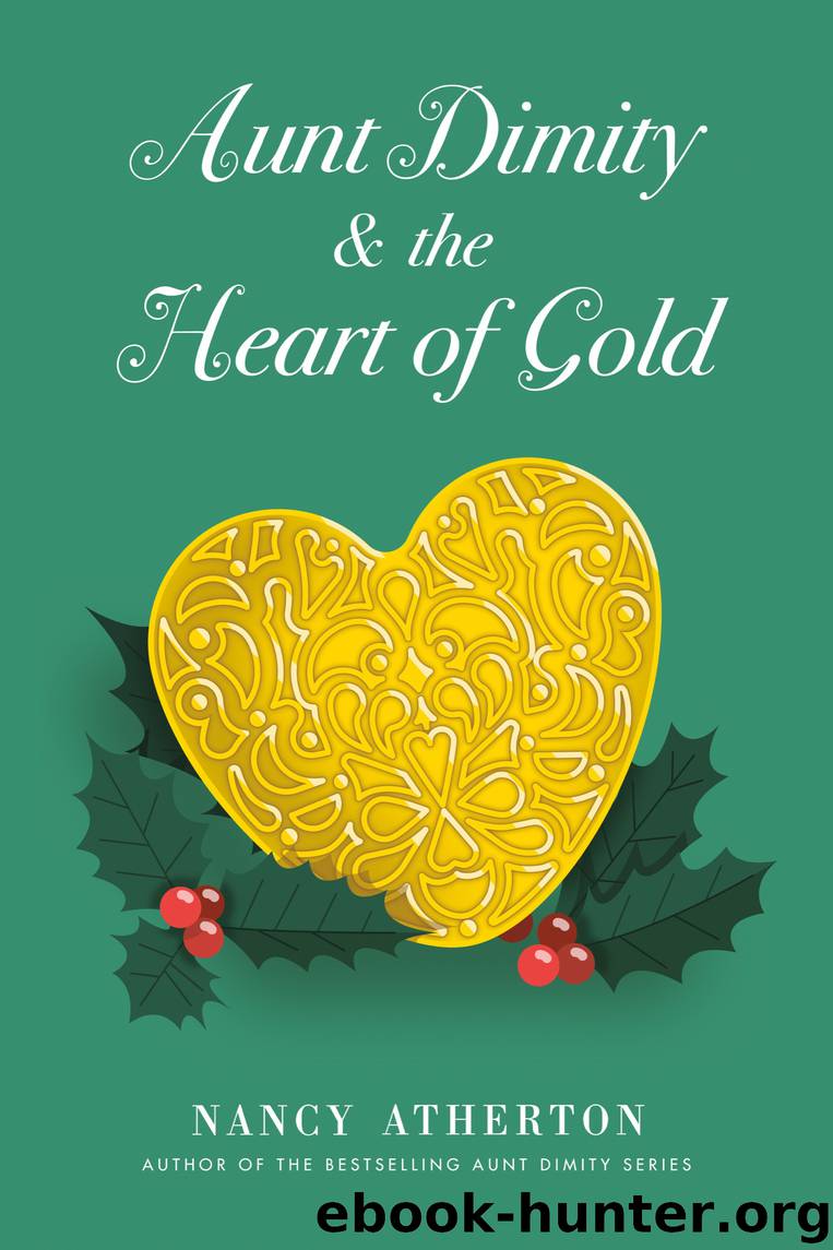 Aunt Dimity and the Heart of Gold by Nancy Atherton