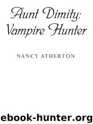 Aunt Dimity: Vampire Hunter by Nancy Atherton