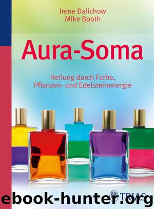 Aura-Soma by Irene Dalichow & Mike Booth