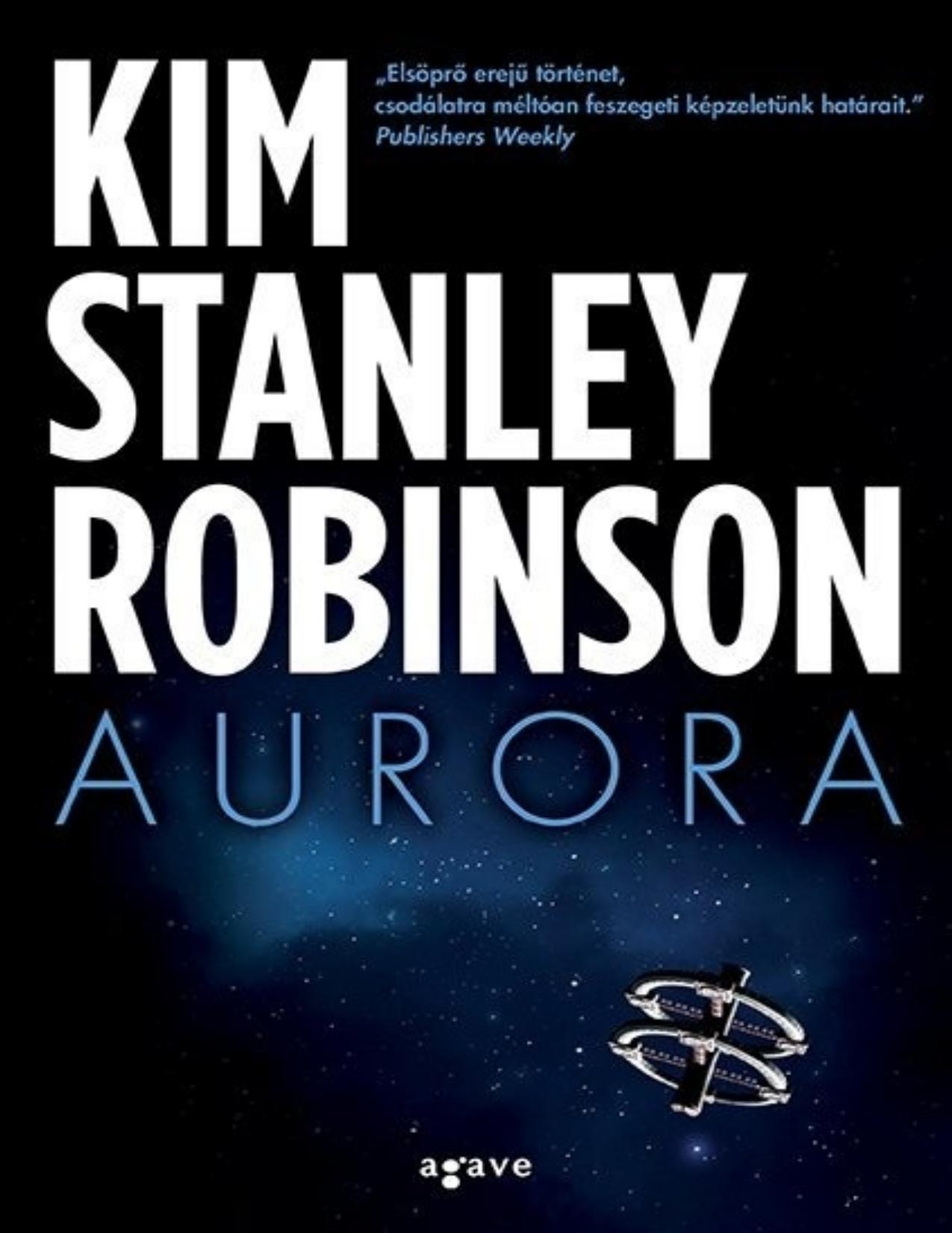 Aurora by Kim Stanley Robinson