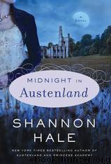 Austenland 2 - Midnight in Austenland by Shannon Hale