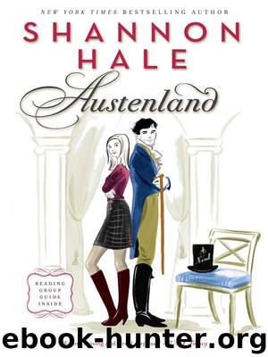 Austenland: A Novel by Hale Shannon