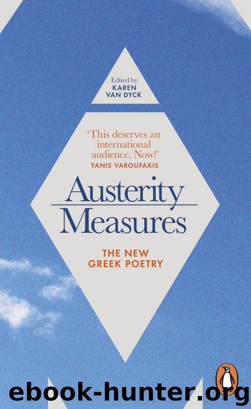 Austerity Measures by Karen Van Dyck