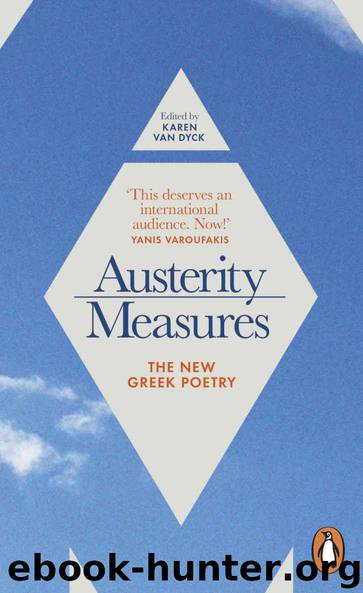 Austerity Measures: The New Greek Poetry by Karen Van Dyck