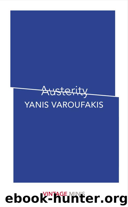 Austerity by Yanis Varoufakis