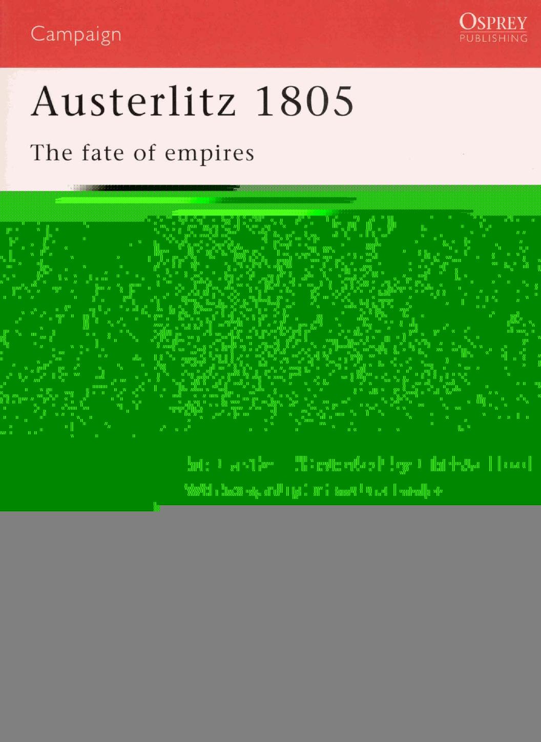 Austerlitz 1805 The Fate of Em by Ian Castle