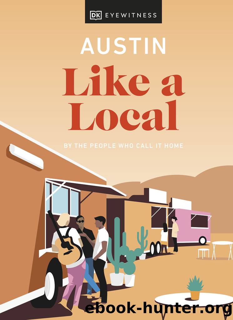 Austin Like a Local by DK