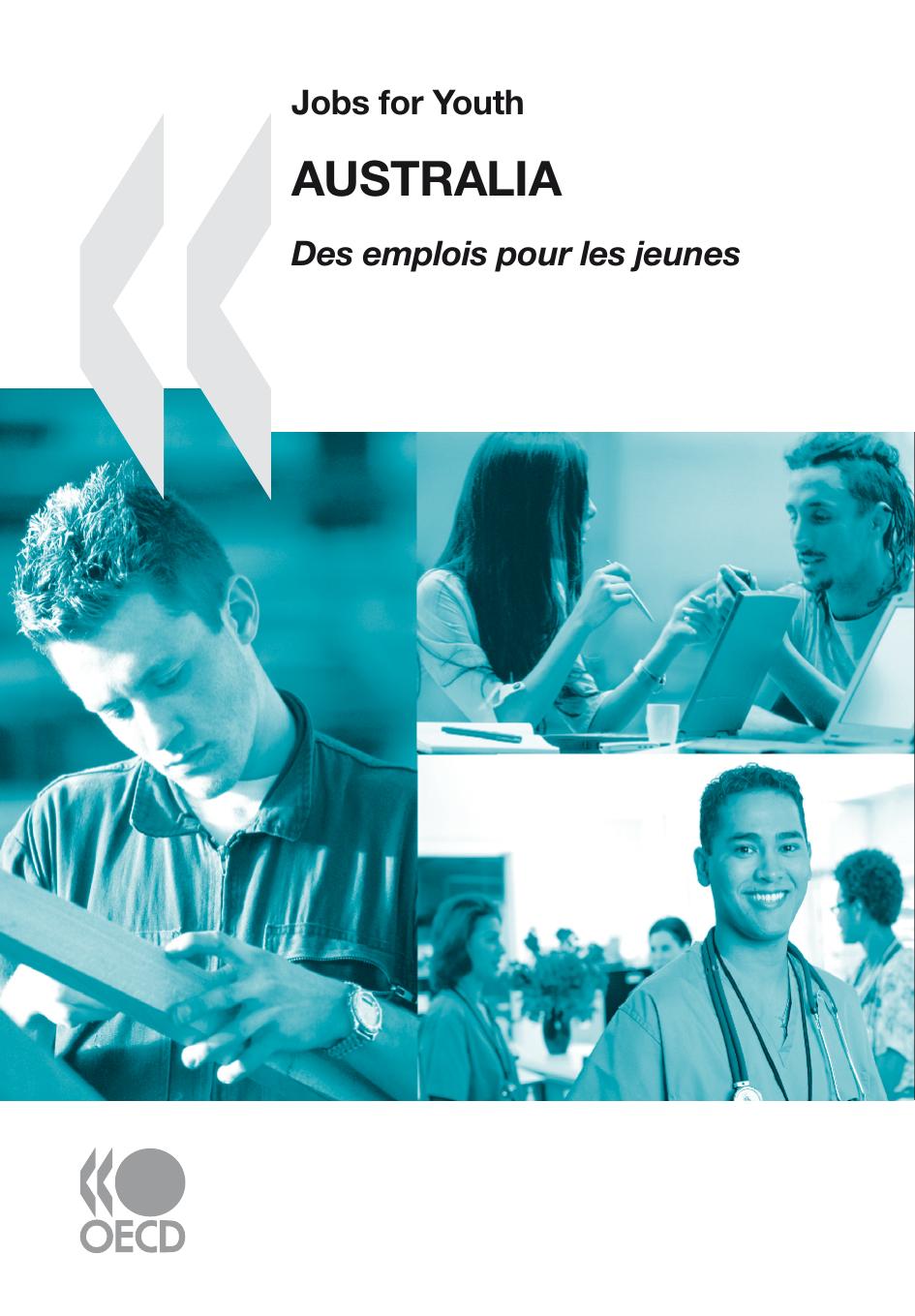 Australia : jobs for youth = (des emplois pour les jeunes) by OECD