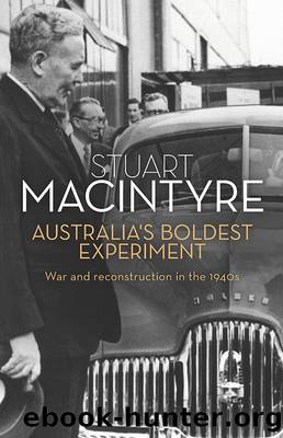 Australia's Boldest Experiment by Stuart MacIntyre