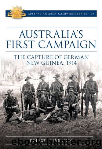 Australia's First Campaign by Robert Stevenson