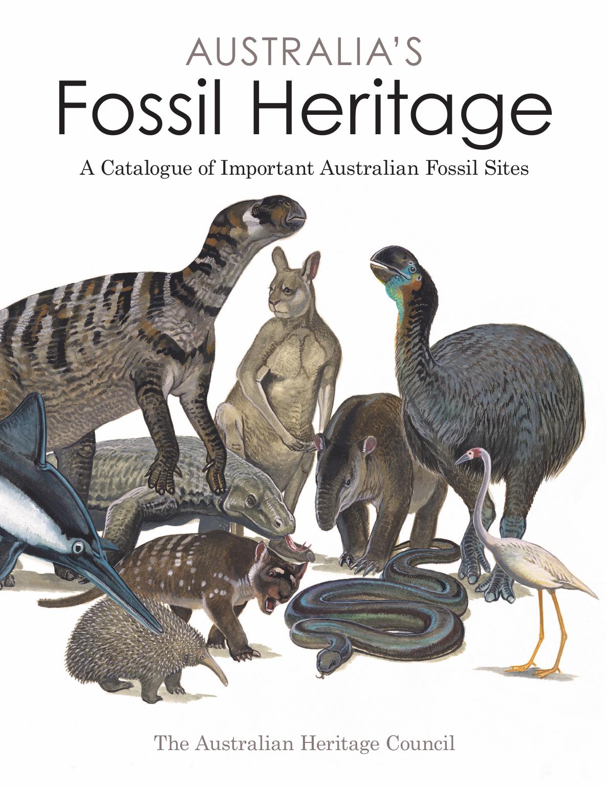 Australia's fossil heritage : a catalogue of important Australian fossil sites by Australian Heritage Council
