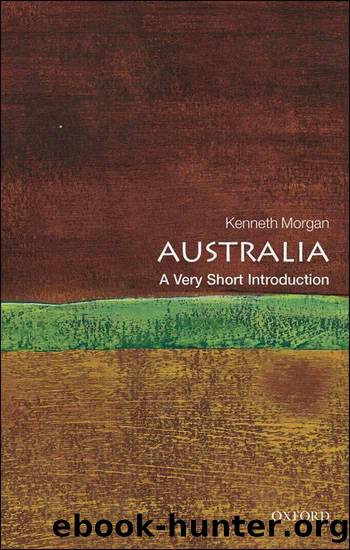 Australia: A Very Short Introduction (Very Short Introductions) by Kenneth Morgan