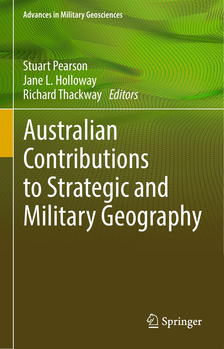 Australian Contributions to Strategic and Military Geography by Stuart Pearson