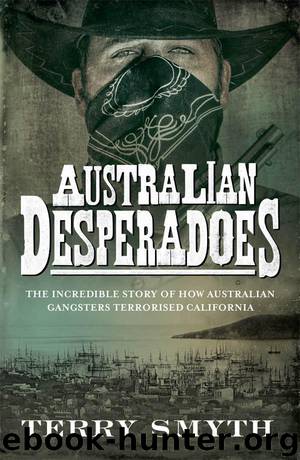 Australian Desperadoes by Terry Smyth