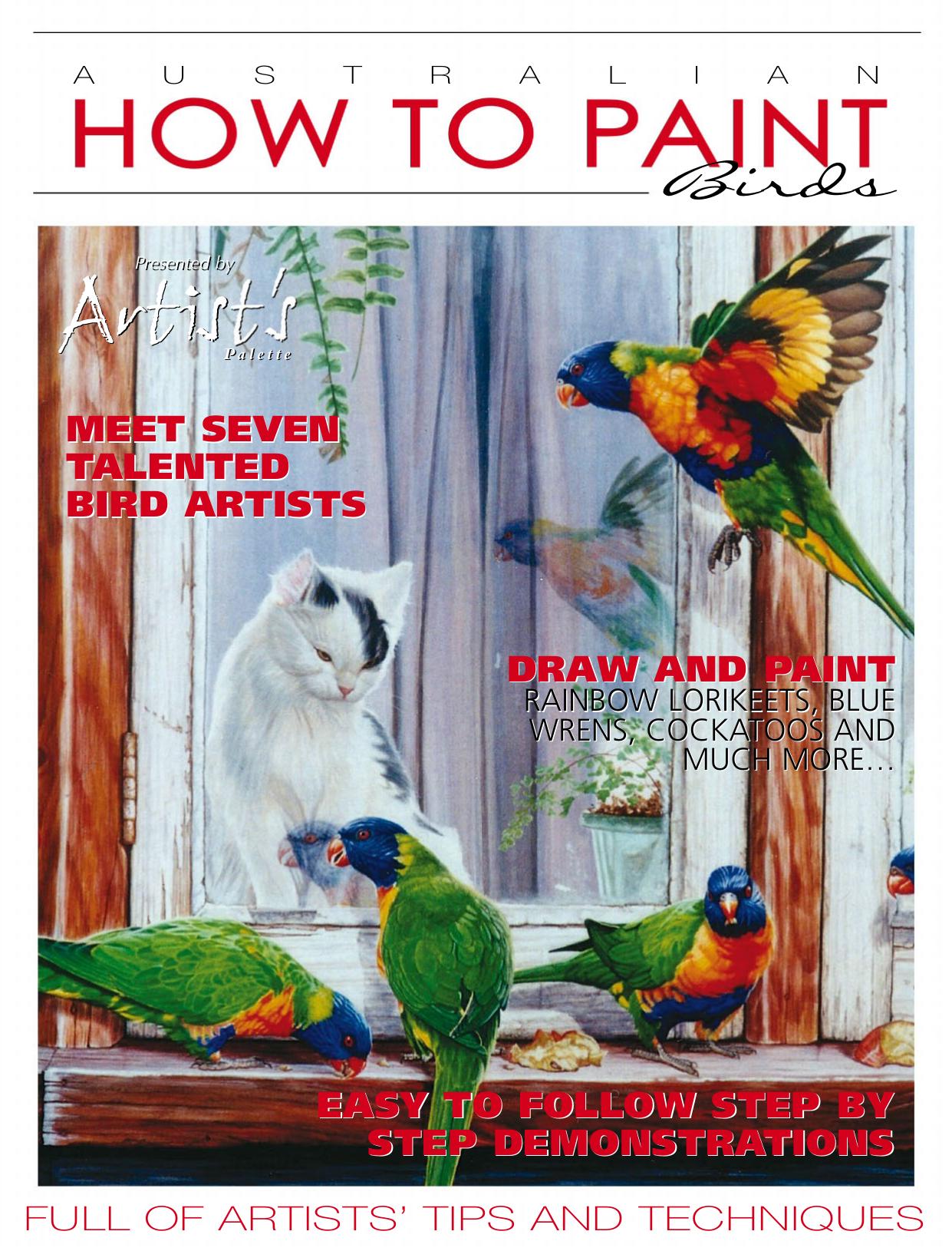 Australian How to Paint - Issue 21 by 2017 (Birds)