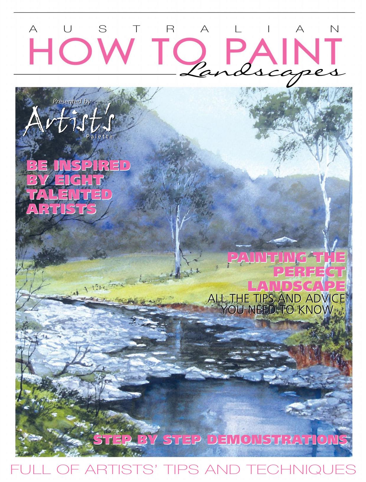 Australian How to Paint - Issue 22 by 2017 (Landscapes)