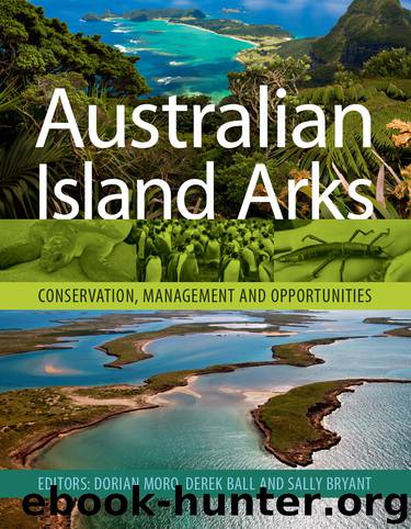 Australian Island Arks by Dorian Moro & Derek Ball & Sally Bryant